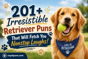 Irresistible Retriever Puns