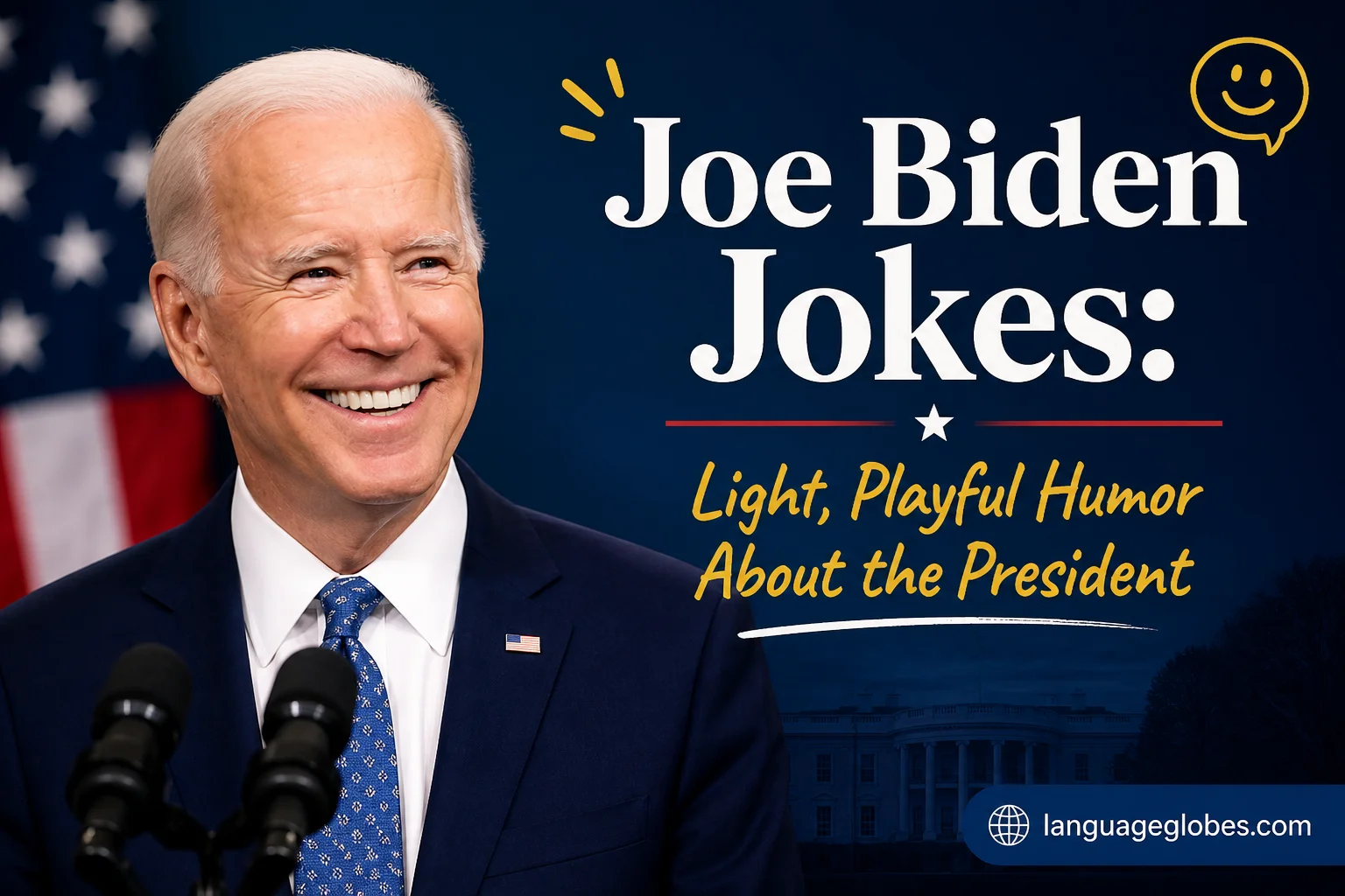 Joe Biden Jokes: Light, Playful Humor About the President
