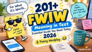 FWIW Meaning in Text Essential Guide You Need Today 2026